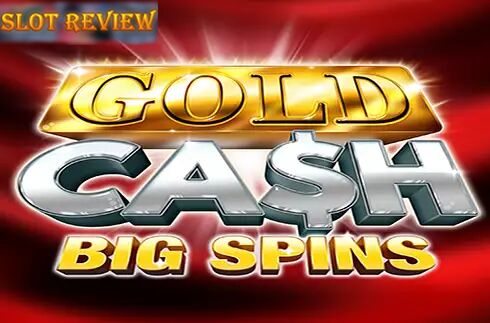 Gold Cash Big Spins Slot Review